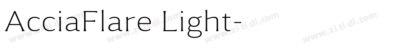 AcciaFlare Light字体转换 AcciaFlare Light字体转换